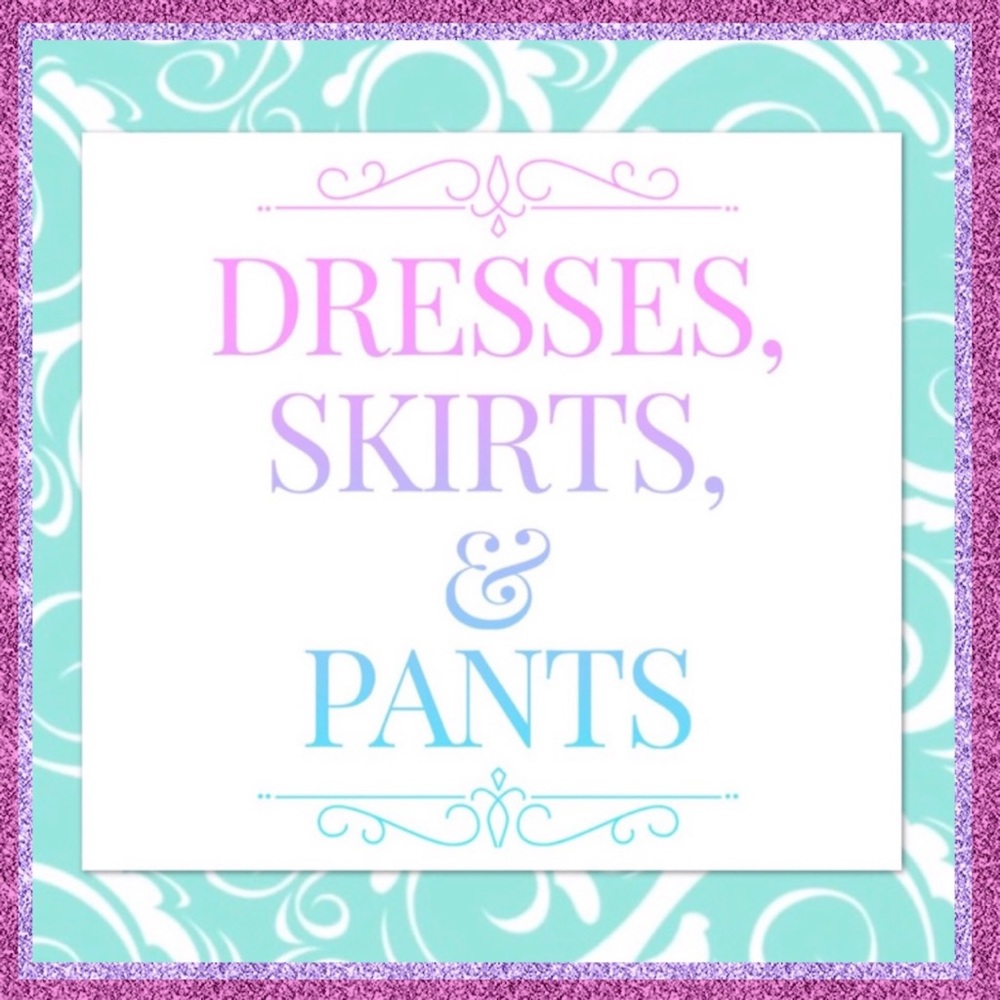 👗Dresses, Skirts & Pants Too!👗